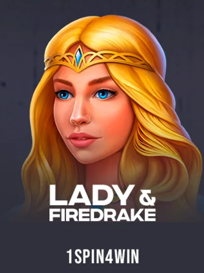 Lady & Firedrake